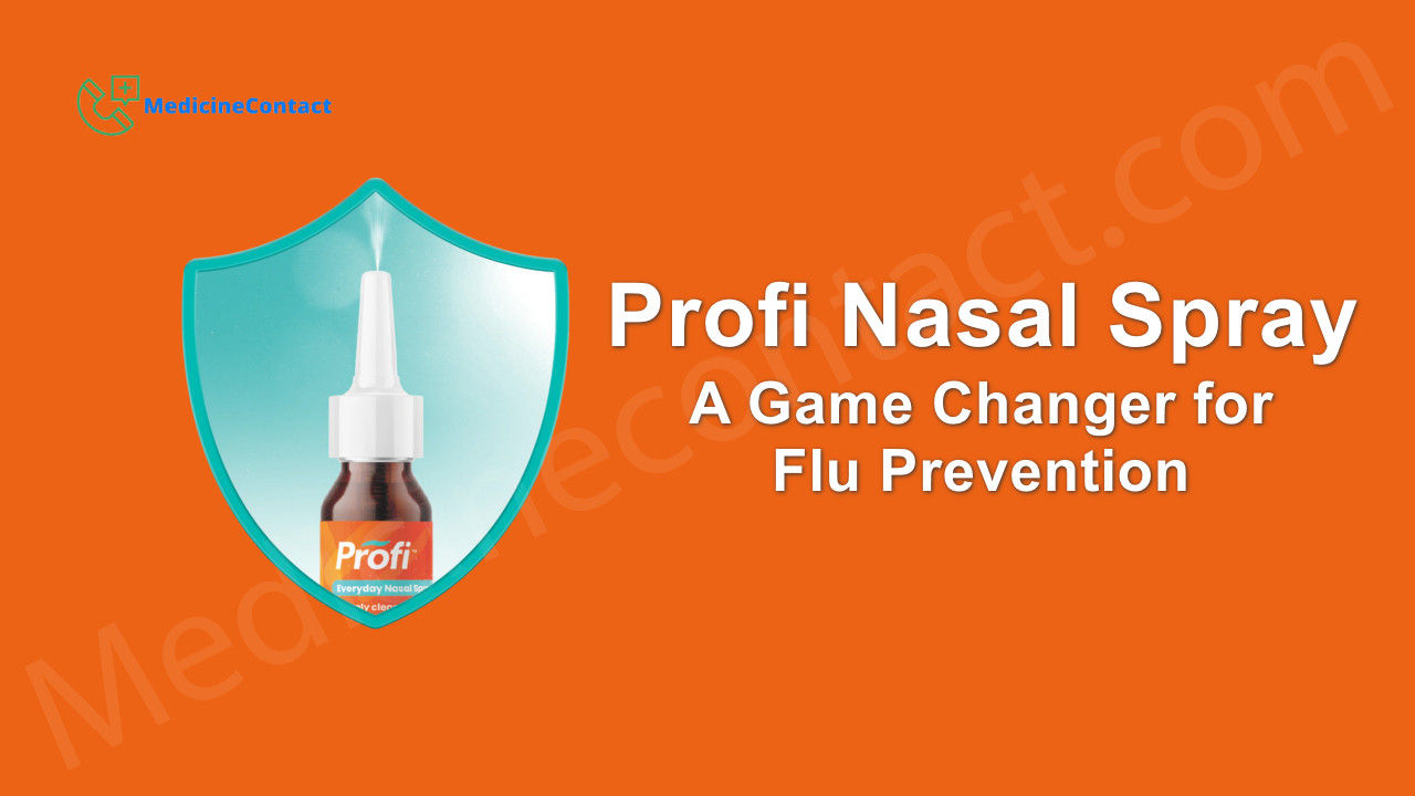 Did Influenza Just Meet Its Match with Profi Nasal Spray?